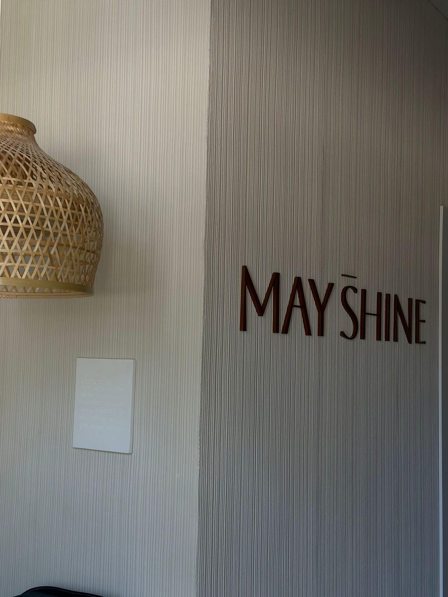 May shine