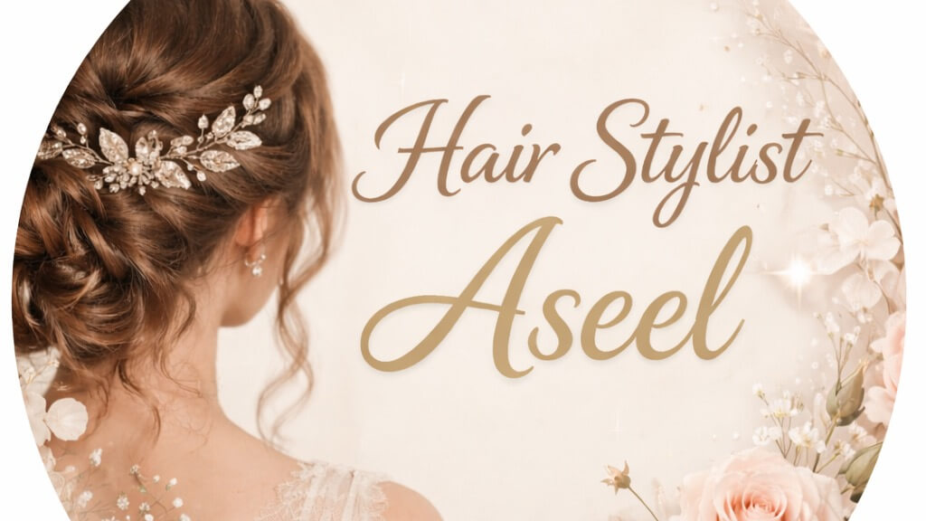 Hair Stylist Aseel 